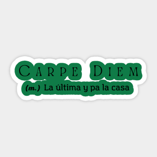 carpe diem design Sticker